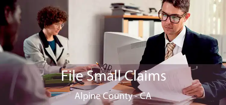 File Small Claims Alpine County - CA