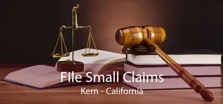 File Small Claims Kern - California