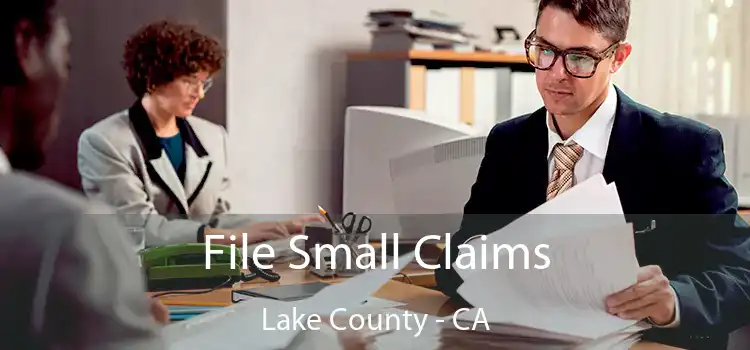 File Small Claims Lake County - CA