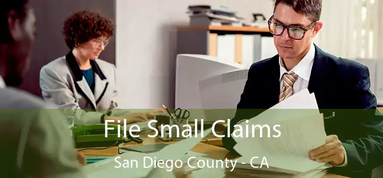 File Small Claims San Diego County - CA