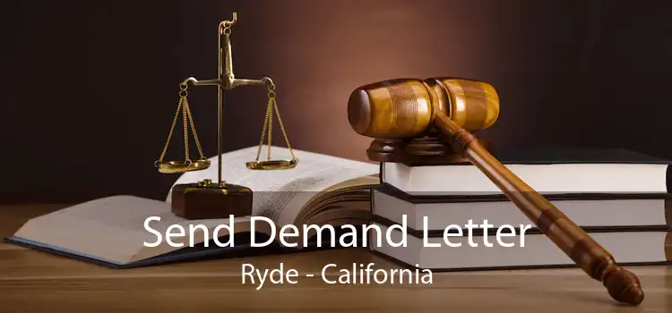 Send Demand Letter Ryde - California