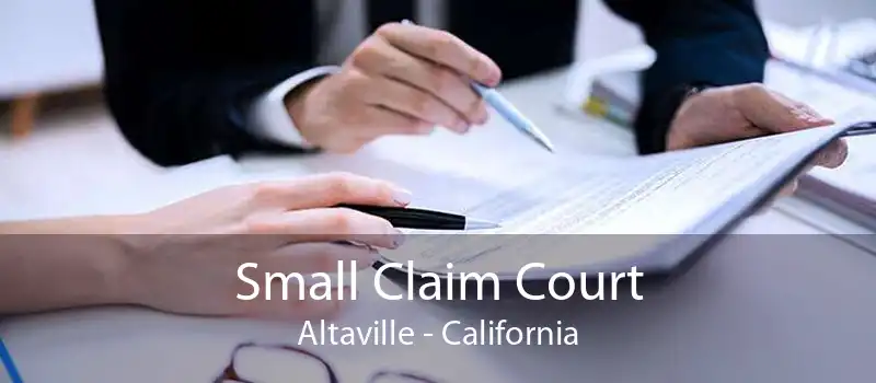 Small Claim Court Altaville - California