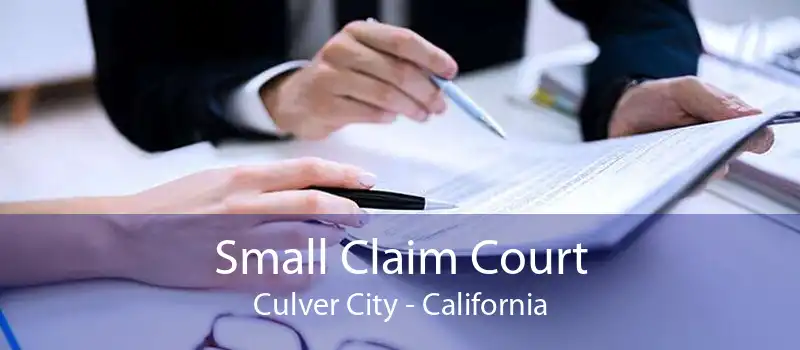 Small Claim Court Culver City - California