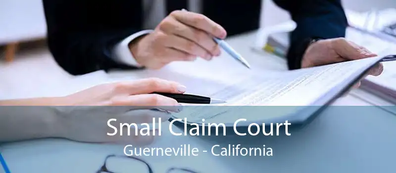 Small Claim Court Guerneville - California