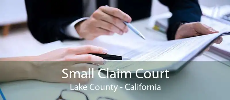 Small Claim Court Lake County - California