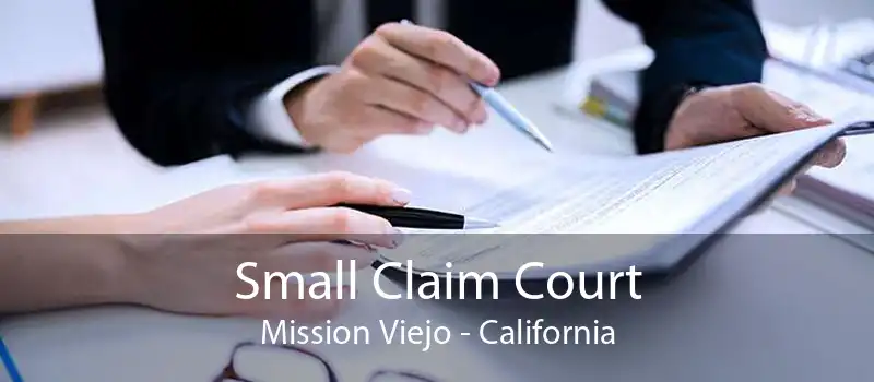 Small Claim Court Mission Viejo - California