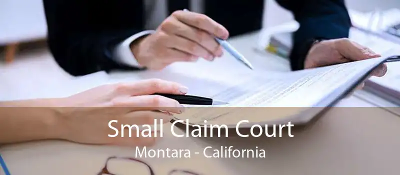 Small Claim Court Montara - California