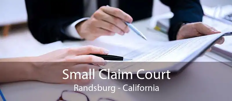 Small Claim Court Randsburg - California