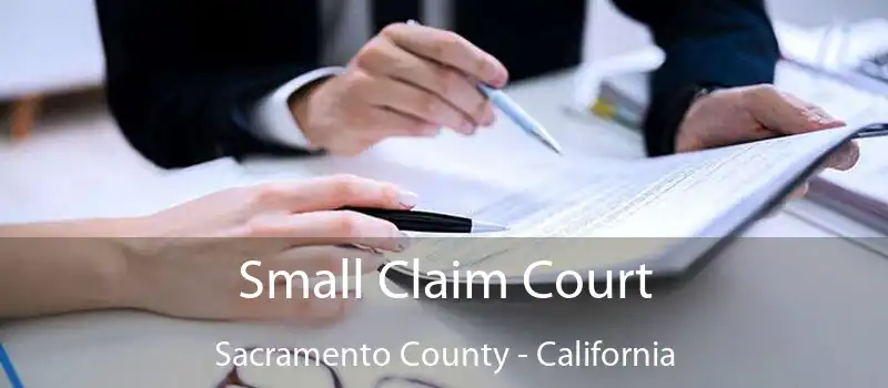 Small Claim Court Sacramento County - California