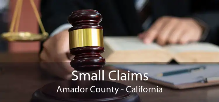 Small Claims Amador County - California