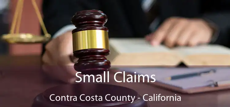 Small Claims Contra Costa County - California