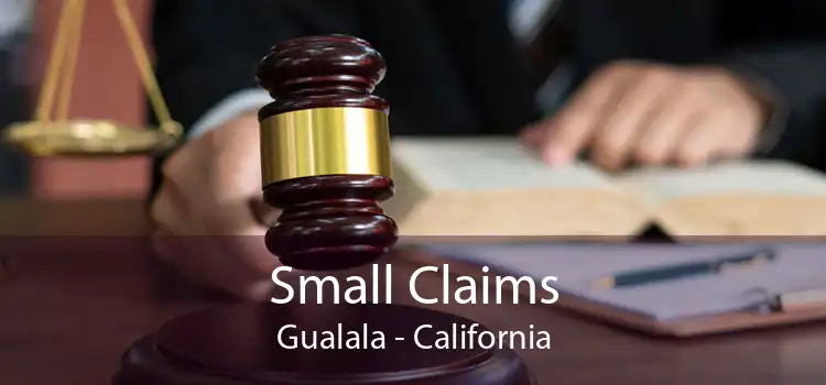 Small Claims Gualala - California