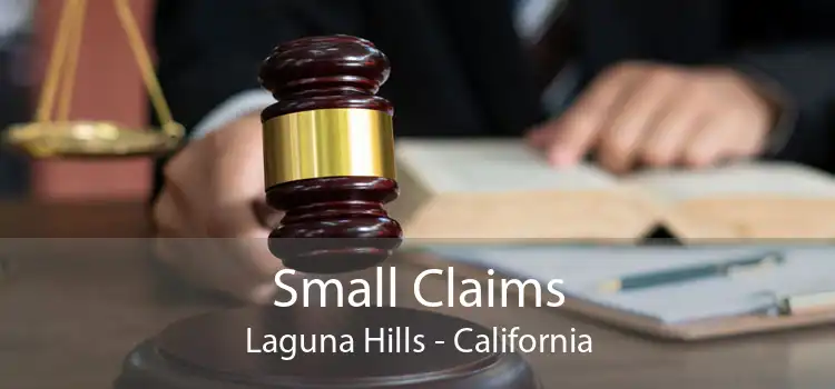 Small Claims Laguna Hills - California