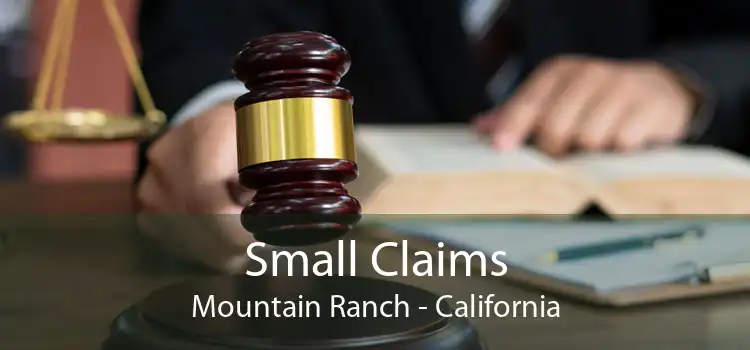 Small Claims Mountain Ranch - California