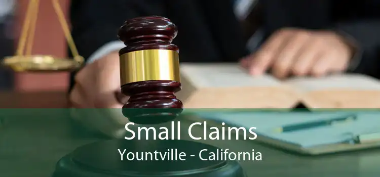 Small Claims Yountville - California